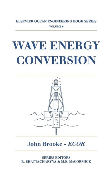 John Brooke - Wave Energy Conversion, Inbunden
