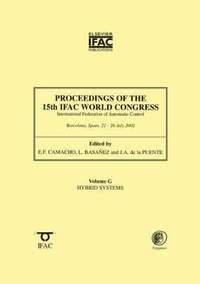bokomslag Proceedings of the 15th IFAC World Congress, Volume G: Hybrid Systems