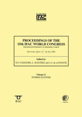 bokomslag Proceedings of the 15th IFAC World Congress, Volume G: Hybrid Systems