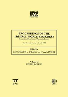 Proceedings of the 15th IFAC World Congress, Volume G: Hybrid Systems 1