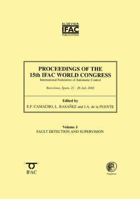 bokomslag Proceedings of the 15th IFAC World Congress, Volume J: Fault Detection and Supervision