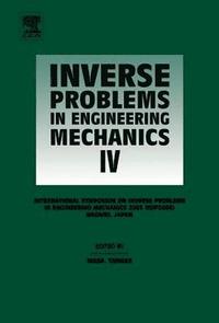 bokomslag Inverse Problems in Engineering Mechanics IV