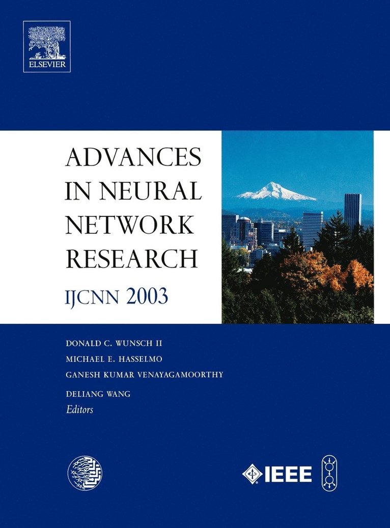 Advances in Neural Network Research: IJCNN 2003 1