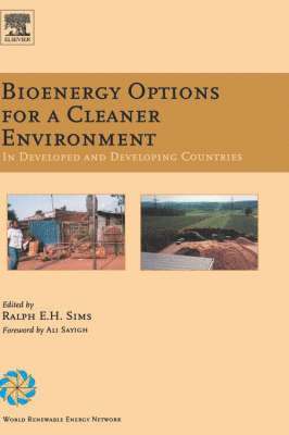 bokomslag Bioenergy Options for a Cleaner Environment: in Developed and Developing Countries