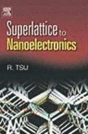 Superlattice to Nanoelectronics