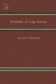 Reliability of Large Systems