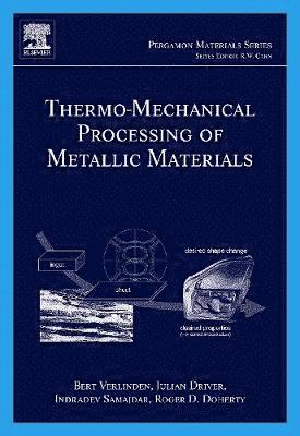 bokomslag Thermo-Mechanical Processing of Metallic Materials
