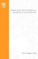 David Dagan Feng, Janan Zaytoon - Modelling and Control in Biomedical Systems 2006, Häftad