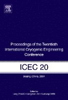 Proceedings of the Twentieth International Cryogenic Engineering Conference (ICEC20) 1