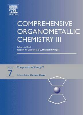 Comprehensive Organometallic Chemistry III, Volume 7, Inbunden