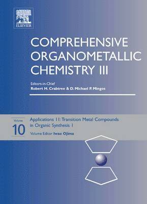 Comprehensive Organometallic Chemistry III, Volume 10