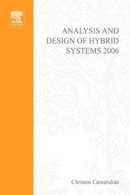 bokomslag Analysis and Design of Hybrid Systems 2006