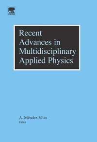 bokomslag Recent Advances in Multidisciplinary Applied Physics