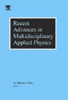 Antonio Mendez-Vilas, SPAIN) Mendez-Vilas, Antonio (Formatex Research Centre - Recent Advances in Multidisciplinary Applied Physics, Inbunden