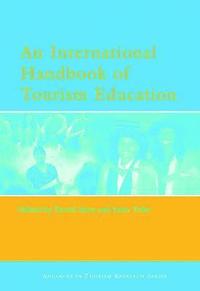 bokomslag An International Handbook of Tourism Education