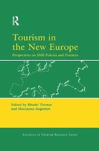 bokomslag Tourism in the New Europe