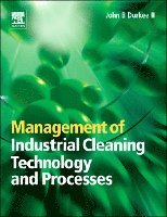 John Durkee - Management of Industrial Cleaning Technology and Processes, Inbunden