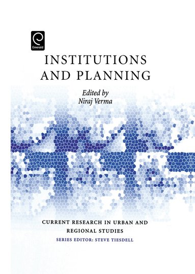 Niraj Verma - Institutions and Planning, Inbunden