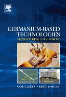 Cor Claeys, Eddy Simoen - Germanium-Based Technologies, Inbunden