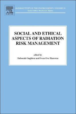 Social and Ethical Aspects of Radiation Risk Management 1