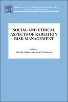 Deborah Oughton, Sven Ove Hansson - Social and Ethical Aspects of Radiation Risk Management, Inbunden