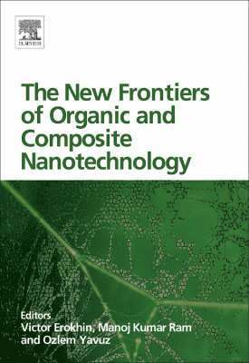 The New Frontiers of Organic and Composite Nanotechnology 1