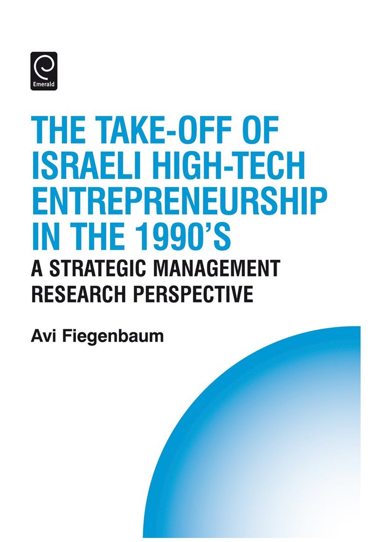 Avi Fiegenbaum, Howard Thomas - Take-off of Israeli High-Tech Entrepreneurship During the 1990s, Inbunden