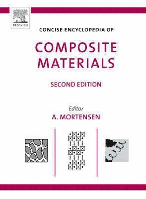 Concise Encyclopedia of Composite Materials 1