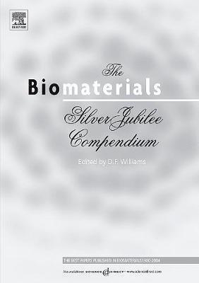 bokomslag The Biomaterials: Silver Jubilee Compendium