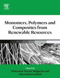 bokomslag Monomers, Polymers and Composites from Renewable Resources