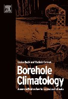 Louise Bodri, Vladimir Cermak - Borehole Climatology, Inbunden