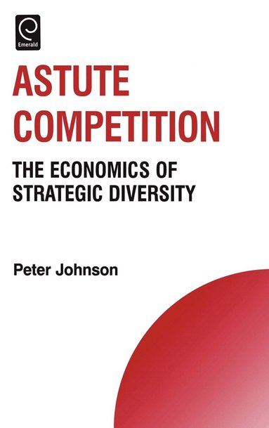 Peter Johnson, Howard Thomas - Astute Competition, Inbunden