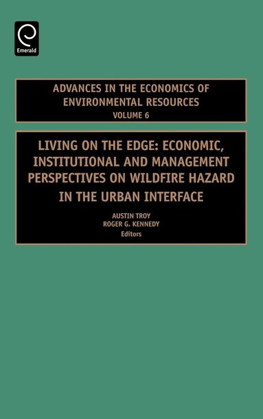 Austin Troy, Roger G. Kennedy - Living on the Edge, Inbunden