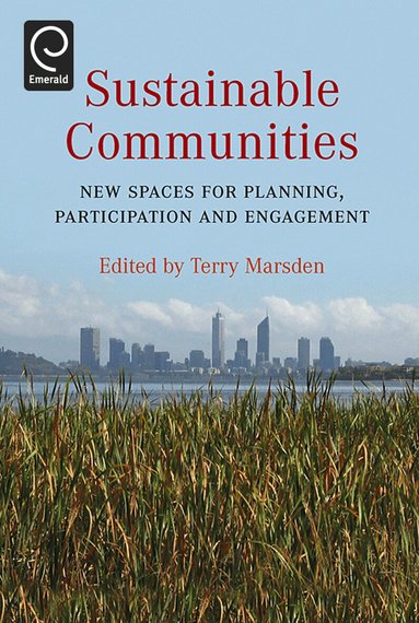Terry Marsden - Sustainable Communities, Inbunden