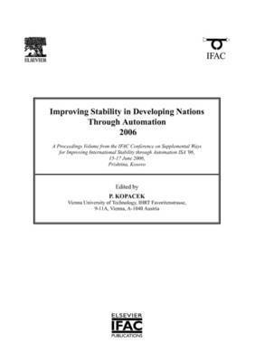 Peter Kopacek - Improving Stability in Developing Nations through Automation 2006, Häftad