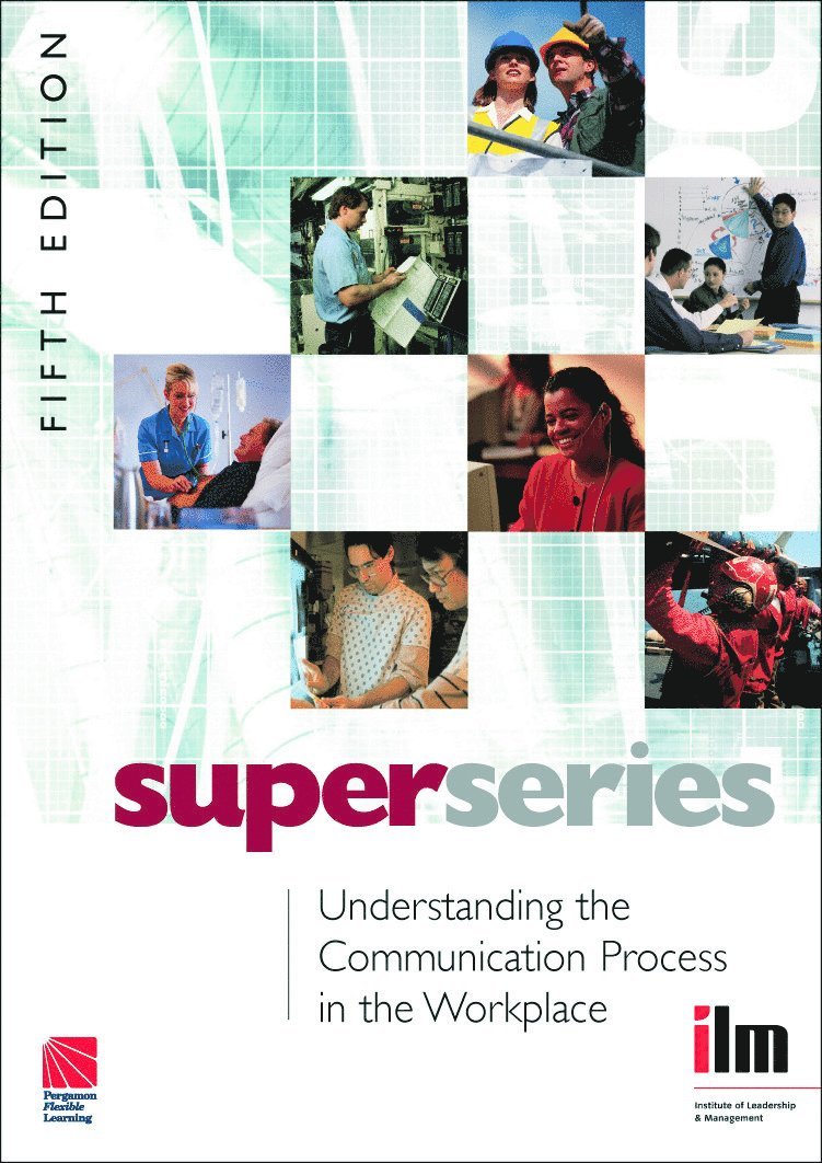 Understanding the Communication Process in the Workplace 1