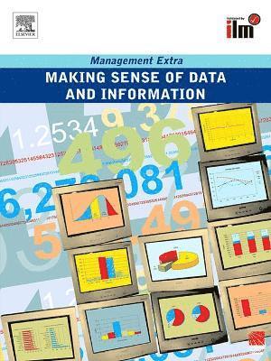 Making Sense of Data and Information 1