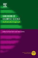 Paco Calvo, Toni Gomila - Handbook of Cognitive Science, Inbunden