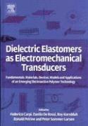bokomslag Dielectric Elastomers as Electromechanical Transducers