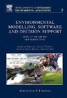 Anthony J. Jakeman, Alexey A. Voinov, Andrea E. Rizzoli, Serena H. Chen - Environmental Modelling, Software and Decision Support, Inbunden