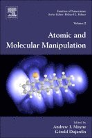 Atomic and Molecular Manipulation, Inbunden