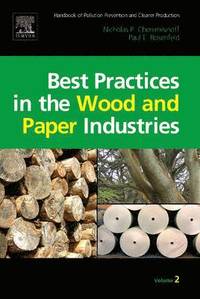 bokomslag Handbook of Pollution Prevention and Cleaner Production Vol. 2: Best Practices in the Wood and Paper Industries