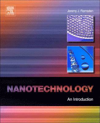 Jeremy Ramsden - Nanotechnology, Inbunden