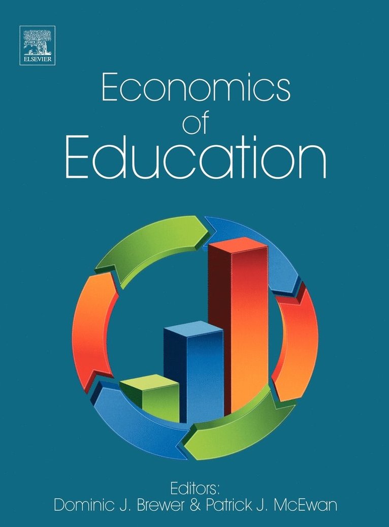Dominic J. Brewer, Patrick J. McEwan - Economics of Education, Inbunden