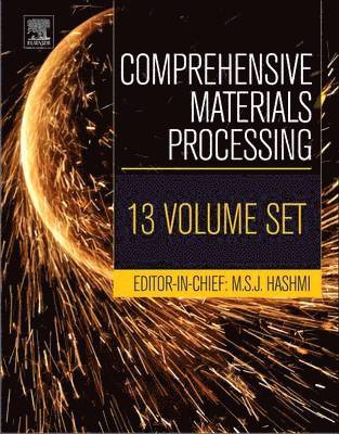 Comprehensive Materials Processing, Inbunden