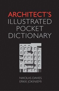 bokomslag Architect's Illustrated Pocket Dictionary