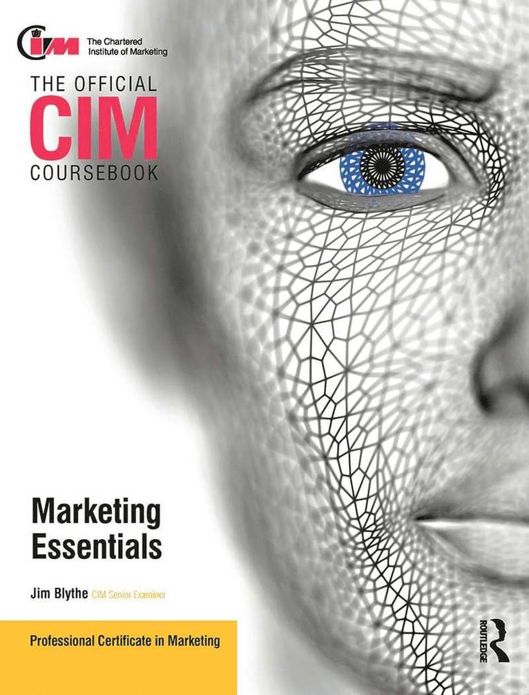 Jim Blythe - CIM Coursebook Marketing Essentials, Häftad