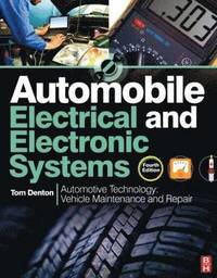 bokomslag Automobile Electrical and Electronic Systems, 4th Ed