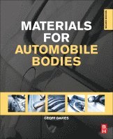 Geoffrey Davies - Materials for Automobile Bodies, Inbunden
