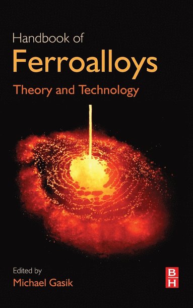 bokomslag Handbook of Ferroalloys